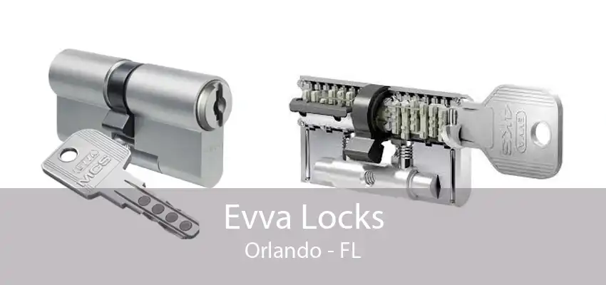 Evva Locks Orlando - FL