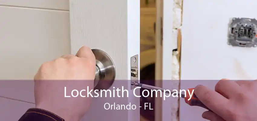 Locksmith Company Orlando - FL